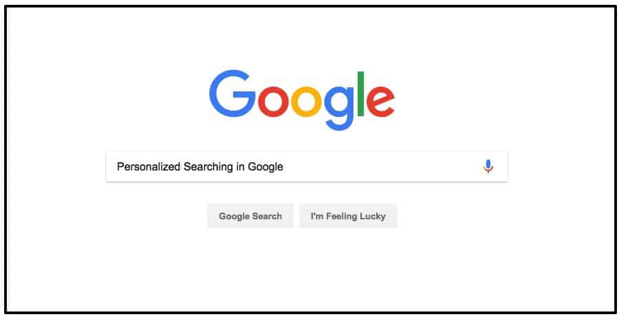 Personalized Search in Google