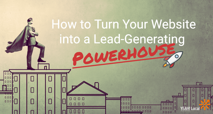 Turn Your Website into a Lead-Generating Powerhouse