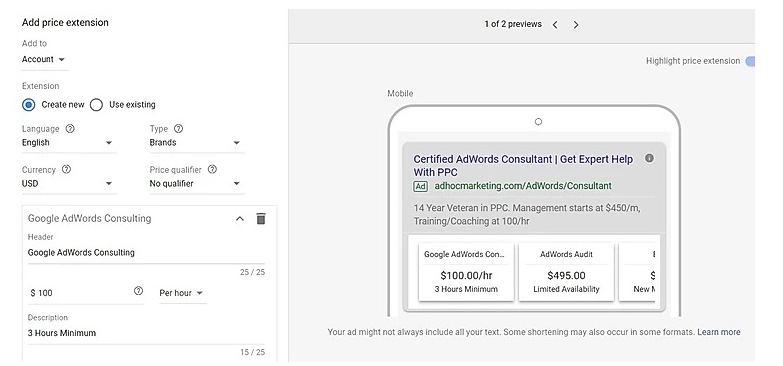 Price extensions allow you to show the actual price of products or services.